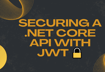 Securing a .Net Core API using JWT - image